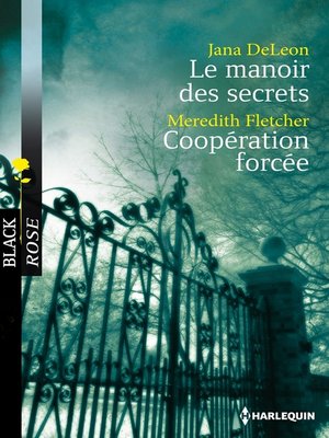 cover image of Le manoir des secrets--Coopération forcée